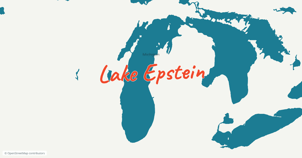 Map of Michigan renamed "Lake Epstein".