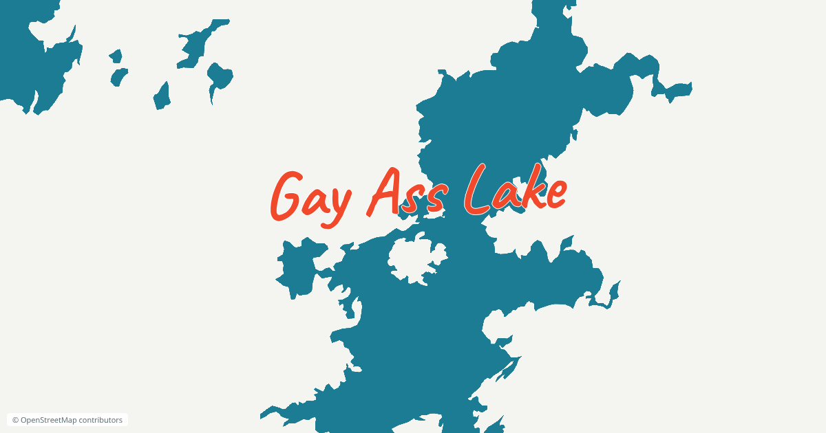 Map renamed "Gay Ass Lake".